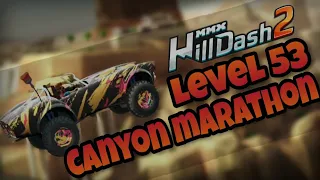 🔥CANYON MARATHON🔥 MMX HILL DASH 2 - LEVEL 53 | CLASSIC | HUTCH GAMES | REMO SINGH