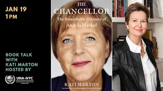 Book Talk: THE CHANCELLOR by Kati Marton