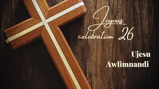 Joyous Celebration 26 Ujesu Awlimnandi