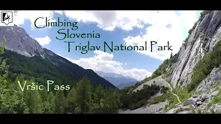 Rock Climbing in Slovenia - Triglav National Park - Vrisic Pass - Klettern in Slowenien