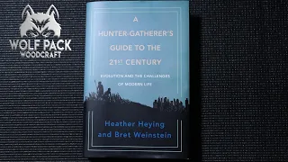 A Hunter Gatherer's Guide To The 21st Century Book Review