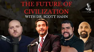 It Is Right & Just: Why the Future of Civilization Depends on True Religion with Dr. Scott Hahn