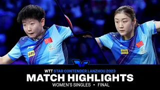 Sun Yingsha vs Chen Meng | WS Final | WTT Star Contender Lanzhou 2023