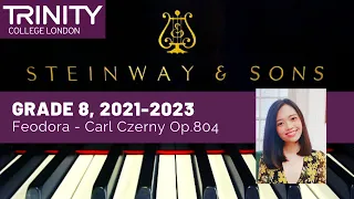 [OFFICIAL] 2021-2023 Trinity Grade 8 Feodora - Carl Czerny Op.804 Album Elegant Des Dames Pianistes