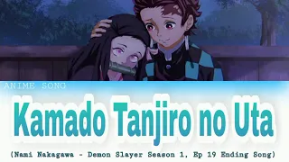 Kamado Tanjiro no Uta | Demon Slayer S1 EP19 | Nami Nakagawa