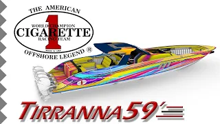 Cigarette Tirranna 59' 2022 | fast & Furious