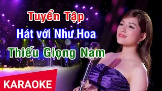 Những Bài Nhạc Lính Karaoke Thiếu Giọng Nam | Hát Với Như Hoa Karaoke | Nhan KTV