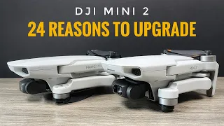 DJI Mini 2 vs Mavic Mini | 24 Reasons To Upgrade