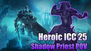 HEROIC ICC 25M (Except LK) - Shadow Priest POV