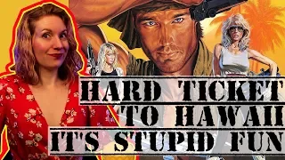 Hard Ticket to Hawaii: It's Stupid Fun (Movie Nights)