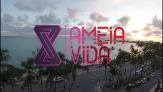 AmeiaVida #3 - Faról de Maceió e pôr do sol!