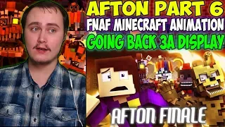 "GOING BACK" FNAF 6 Minecraft Music Video | Afton - Part 6 | 3A Display | Reaction
