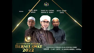 Siaran Langsung BANDARAYA MELAKA BERSELAWAT