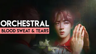 BTS (방탄소년단) 'Blood Sweat & Tears' Orchestral Cover (Reimagined Ver.)