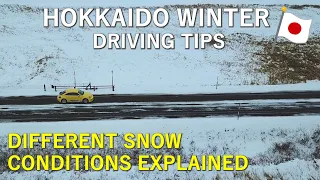 Master Winter Driving in Hokkaido, Japan : Understanding Snow Conditions for Safe Driving!