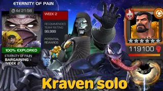 Eternity of Pain - Kraven solo w/ Archangel, Venom & Doctor Doom | Bargaining | week 2 | MCOC