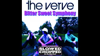 Bittersweet symphony CHOPPLEAGUE REMIX