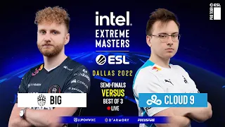 LIVE: Cloud9 vs BIG | IEM Dallas 2022 - Semifinals [ENG/FIL]