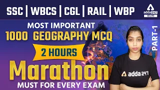 MOST IMPORTANT 1000 GEOGRAPHY MCQ  | PART 1 | SSC | WBCS | CGL | RAIL | WBP