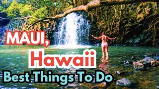 TOP 10 Things To Do In Maui, Hawaii