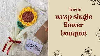 How to wrap single flower bouquet #bouquetwrap #singlewrap #flower