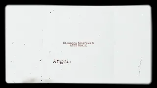 Miyagi - Angel (Eleonora Kosareva & ANDY Remix)