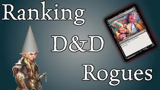 Ranking D&D Rogue Subclasses from Worst to Best!