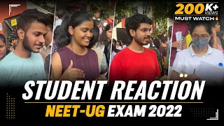 NEET Exam 2022 Student Reaction | Know level of Exam 😊 Easy or Hard 😔| Student Review