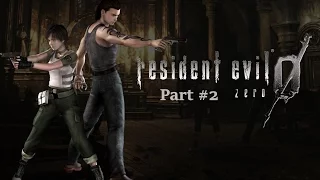 Resident Evil 0: HD Remaster (Прохождение с озвучкой) - Part #2 (PC Rus)
