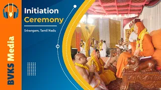 Initiation Ceremony | Srirangam, Tamil Nadu, India