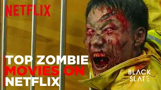 Scariest Zombie Horror Movies Ever Made to Watch on Netflix