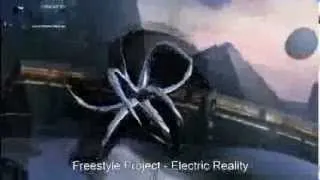 Freestyle Project - Electric Reality (Short Cut)