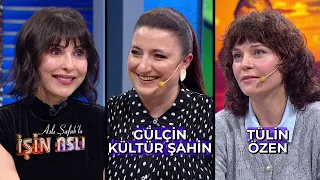 Aslı Şafak'la İşin Aslı - Gülçin Kültür Şahin & Tülin Özen | 6 Mayıs 2024