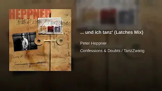 ... und ich tanz' (Latches Mix)