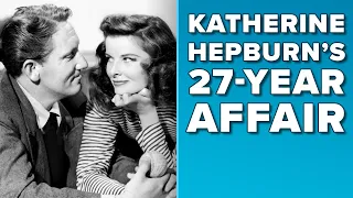 Katharine Hepburn’s 27-Year Affair (& 10 Other Facts)