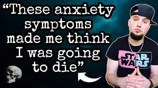 Anxiety Symptoms That Made Me Think I Was About To Die…