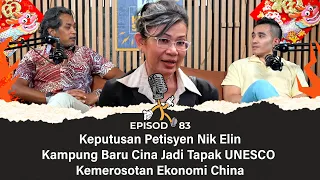 Keputusan Petisyen Nik Elin, Kampung Baru Cina Jadi Tapak UNESCO