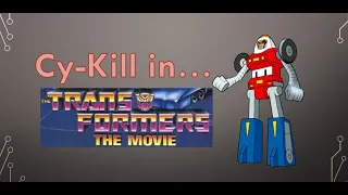 What if... Cy-Kill was in Transformers the Movie 1986 (Cy-Kill Vs Megatron)