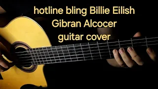 Hotline Bling Billie Eilish (Gibran Alcocer version)  (guitar cover) #slowedandreverb Nurlan Abbas