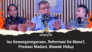 Isu Kewarganegaraan, Reformasi Ke Mana?, Prestasi Madani, Biawak Hidup