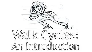 An introduction to animating Walk Cycles