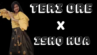 Teri ore x ishq hua || wedding dance for bride || by hensie ambalia.