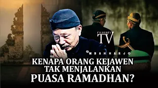 KENAPA ORANG KEJAWEN TAK MENJALANKAN PUASA RAMADHAN?