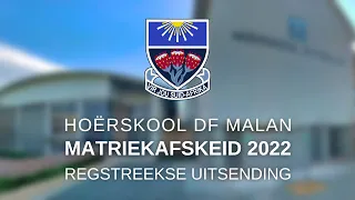 DF Malan Matriekafskeid 2022