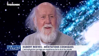 Hubert REEVES : "La vérité se cache dans le cosmos"