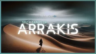 The Spicy Sands of Arrakis: Fremen's Solitude - Dune-Inspired Soundscape