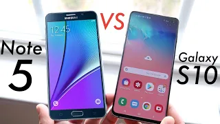 Samsung Galaxy S10 Vs Galaxy Note 5! (Comparison) (Review)