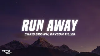 Chris Brown - Run Away (Lyrics) ft. Bryson Tiller