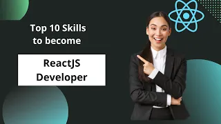 Top 10 Skills to become ReactJS Developer | Vskills