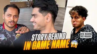 THEY REVEALED THE STORY BEHIND THEIR INGAME NAME 😱 *ESPORTS EDITION* ft @GodLikeEsportss